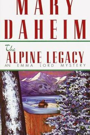 Cover of Alpine Legacy