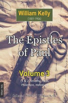 Book cover for The Epistles of Paul Volume 3