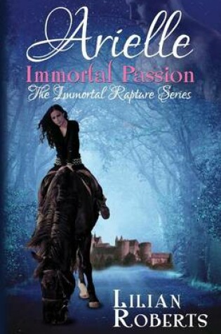 Cover of Arielle Immortal Passion