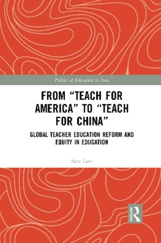 Cover of From Teach For America to Teach For China