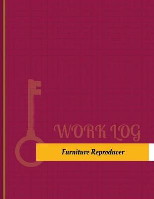 Cover of Furniture Reproducer Work Log