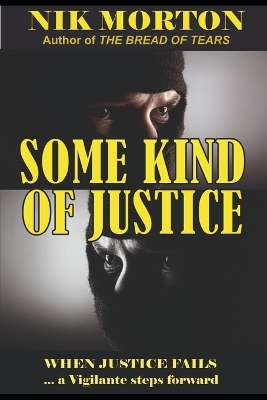 Book cover for Some Kind of Justice