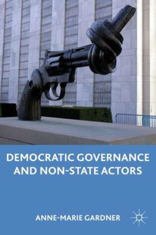 Cover of Democratic Governance and Non-State Actors