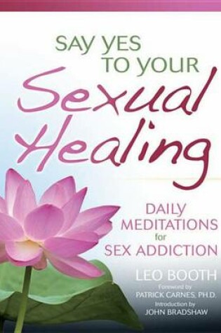 Cover of Say Yes to Your Sexual Healing
