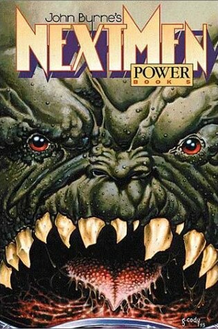 Cover of John Byrne's Next Men Volume 5: Power