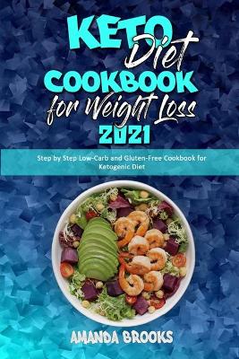 Book cover for Keto Diet Cookbook for Weight Loss 2021