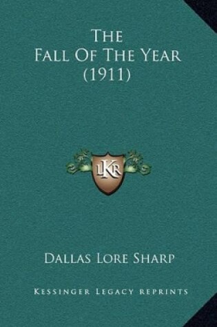 Cover of The Fall of the Year (1911)