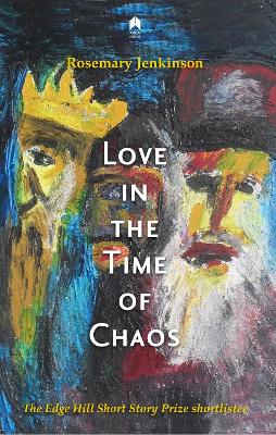 Book cover for Love in the Time of Chaos