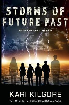 Book cover for Storms of Future Past Books One through Four