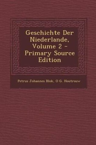 Cover of Geschichte Der Niederlande, Volume 2