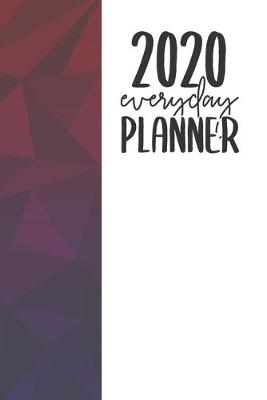 Book cover for 2020 Everyday Planner