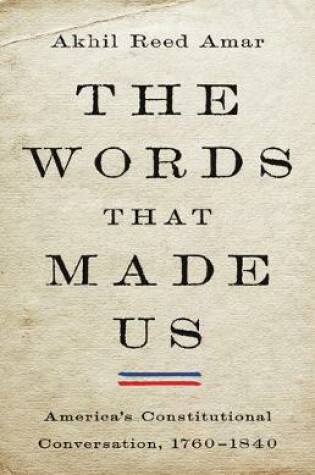 Cover of The Words That Made Us