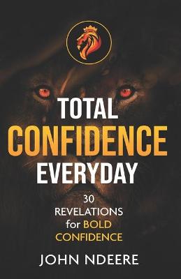 Book cover for Total Confidence Everyday