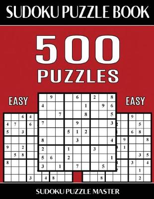 Book cover for Sudoku Puzzle Book 500 Easy Puzzles