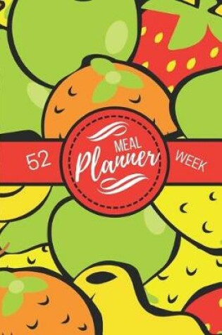 Cover of Meal Planner 52 Week