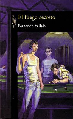 Book cover for El Fuego Secreto