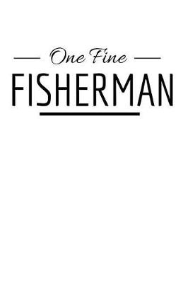 Book cover for One Fine Fisherman