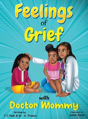 Book cover for Feelings of Grief With Doctor Mommy