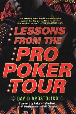 Cover of Lessons from the Pro Poker Tour: A Seat at the Table with Poker's Greatest Playe RS