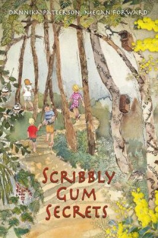 Cover of Scribbly Gum Secrets