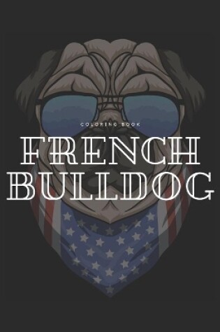 Cover of French Bulldog Coloring Book