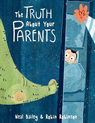 Book cover for The Truth About Your Parents
