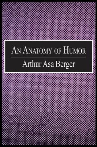 Cover of An Anatomy of Humor