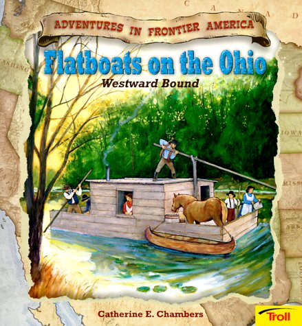 Book cover for Flatboats on the Ohio - Pbk (New Cover)