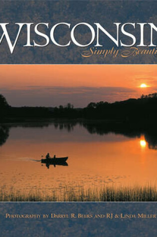 Cover of Wisconsin Simply Beautiful