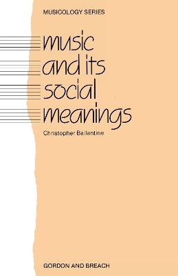 Cover of Music and Its Social Meanings