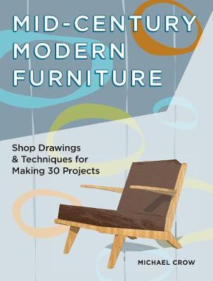 Book cover for Making Mid Century Modern Furniture