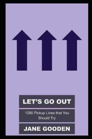 Cover of Let's Go Out