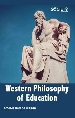 Book cover for Western Philosophy of Education