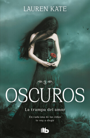 Book cover for La trampa del amor: En cada una de las vidas te voy a elegir / Passion