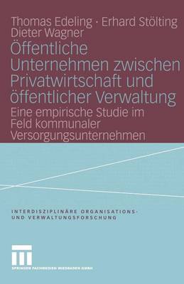 Cover of Öffentliche Unternehmen zwischen Privatwirtschaft und öffentlicher Verwaltung