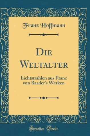 Cover of Die Weltalter