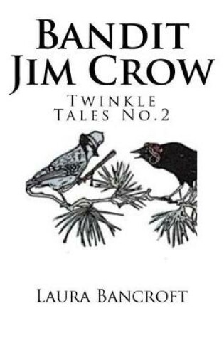 Cover of Bandit Jim Crow