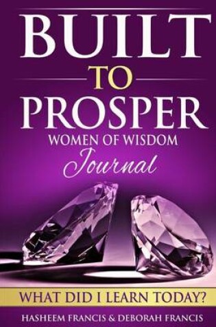 Cover of Built To Prosper Women Of Wealth Journal