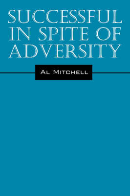 Book cover for Successful in Spite of Adversity