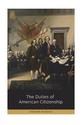 Book cover for The Duties of American Citizenship