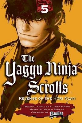 Book cover for The Yagyu Ninja Scrolls, Volume 5