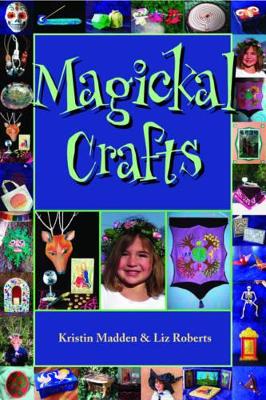 Book cover for Magickal Crafts
