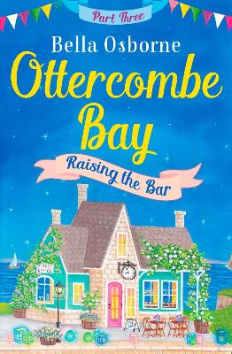 Ottercombe Bay – Part Three by Bella Osborne