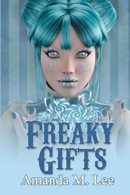 Book cover for Freaky Gifts