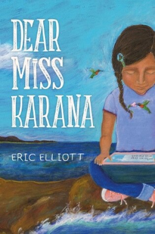 Cover of Dear Miss Karana