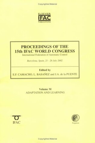 Cover of Proceedings of the 15th IFAC World Congress, Adaption and Learning