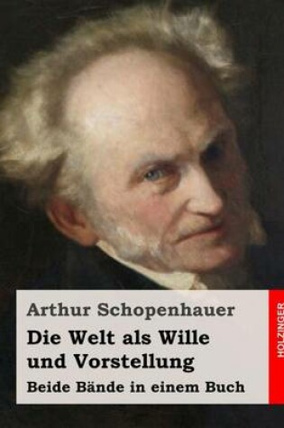 Cover of Die Welt als Wille und Vorstellung
