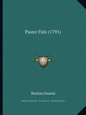 Book cover for Pastor Fido (1793)