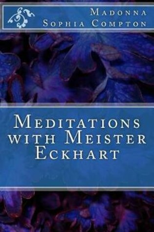 Cover of Meditations with Meister Eckhart