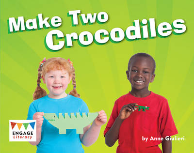 Cover of Make Two Crocodiles 6 Pack